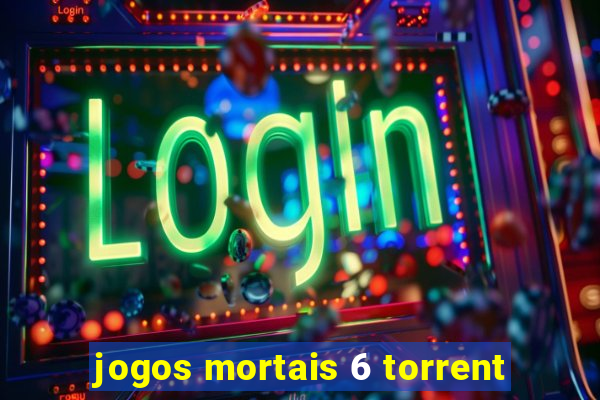 jogos mortais 6 torrent